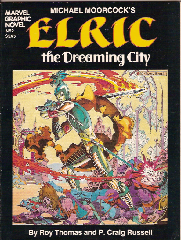 Michael Moorcock’s Elric The Dreaming City Marvel Graphic Novel 2 Now Read This
