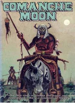 comanche moon novel